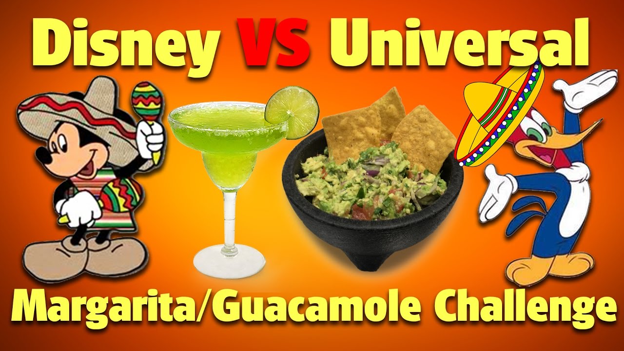 Disney VS Universal: Margarita/Guacamole Challenge