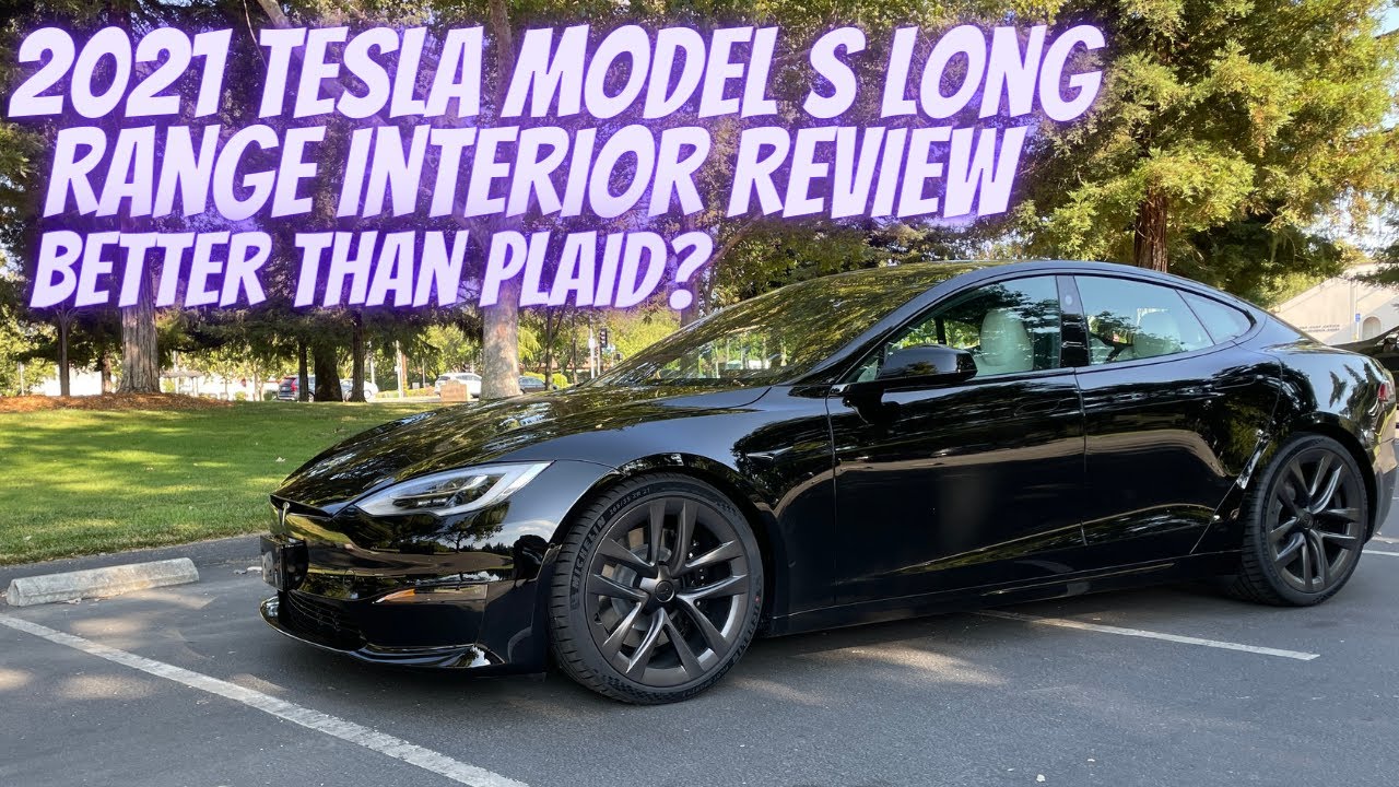 2021 Tesla Model S Long Range Interior Review Part 1 - Better than Plaid?