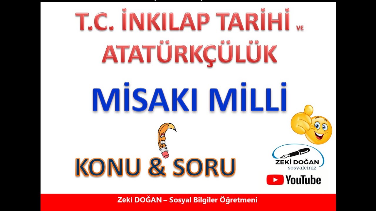 Misakı Milli Kararları - Konu Anlatımı ve Soru &Ccedil;&ouml;z&uuml;m&uuml;