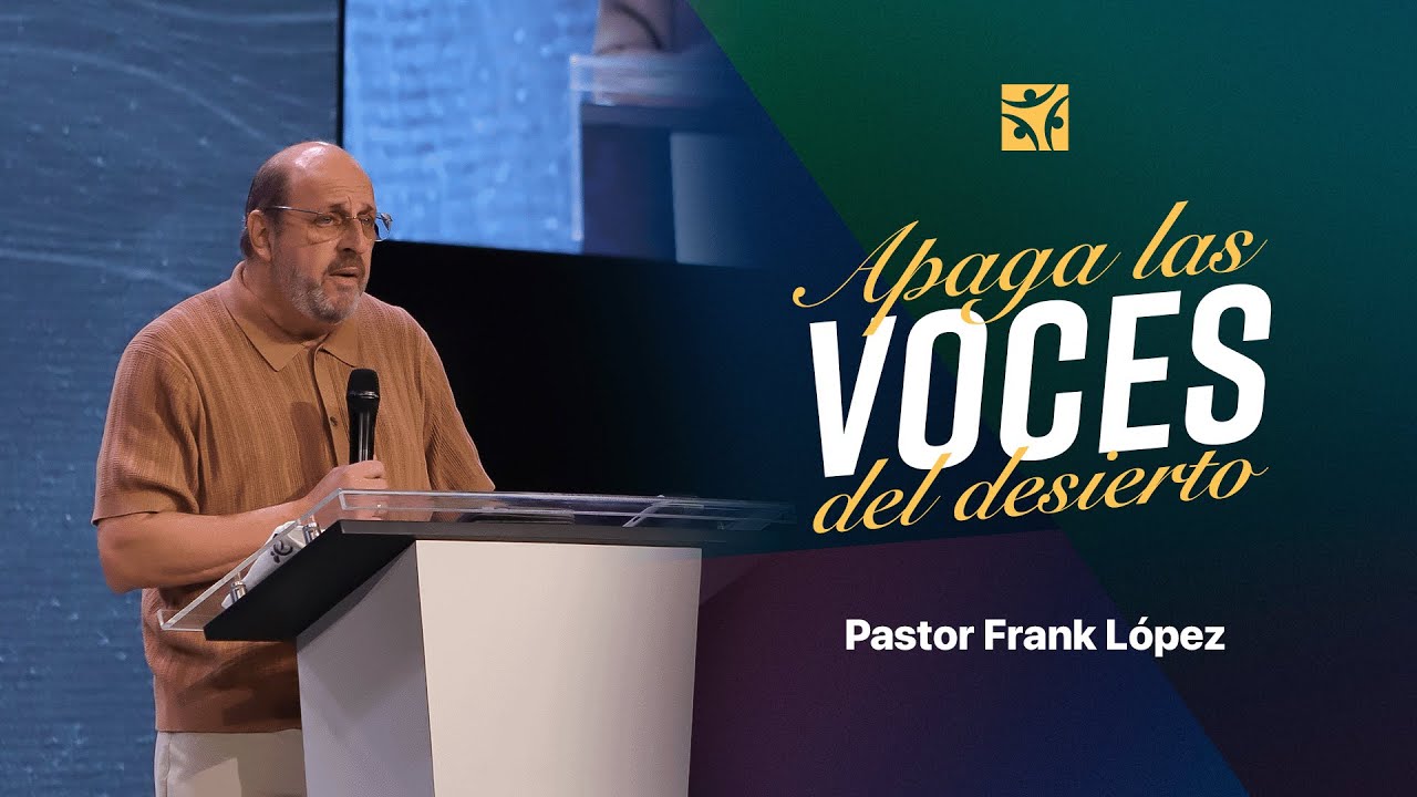 Apaga las voces del desierto | Frank López
