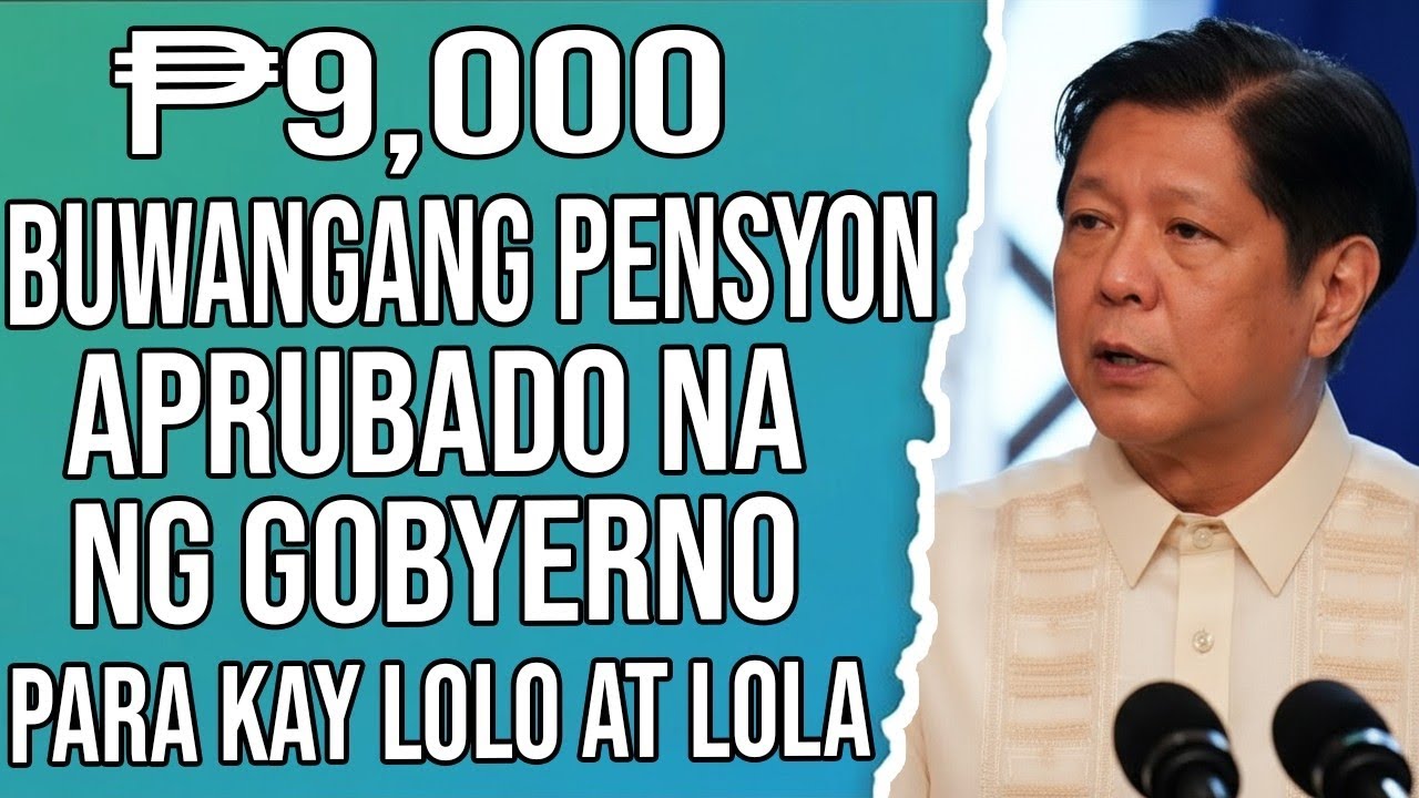 APRUBADO NA! ₱9,000 Monthly Pension para kina Lolo at Lola — Paano Mag-Apply at Kumpletong Requireme