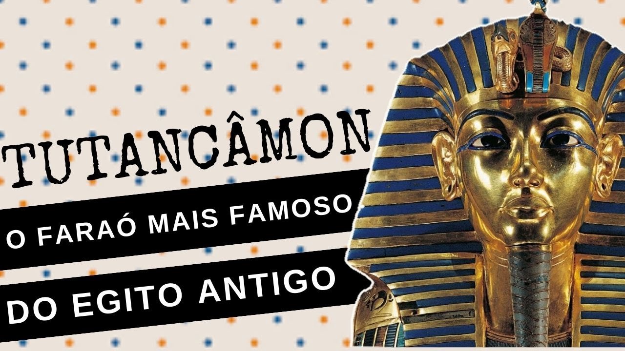 ARQUIVO CONFIDENCIAL #61: TUTANKHAMON, a vida e a maldição do faraó mais famoso do Antigo Egito