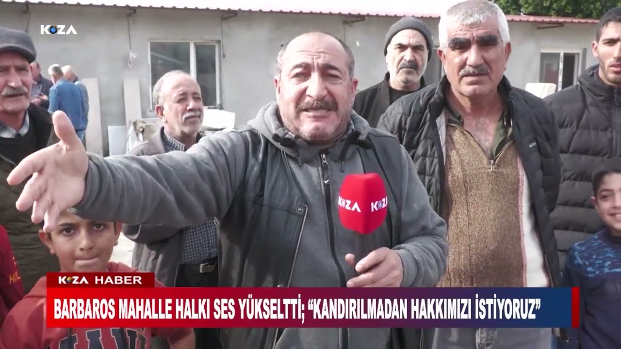 BARBAROS MAHALLE HALKI SES YÜKSELTTİ; “KANDIRILMADAN HAKKIMIZI İSTİYORUZ”