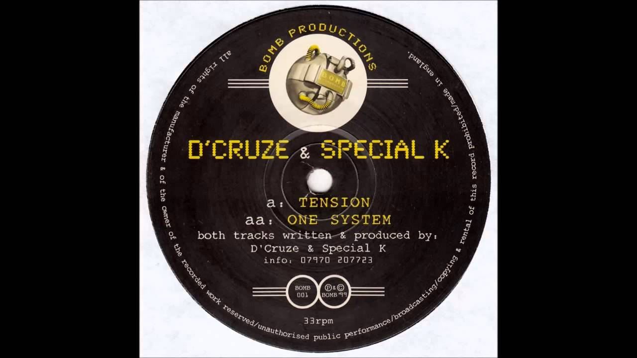Special K & D'Cruze - One System (1999) BOMB 001