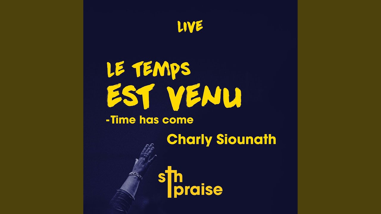 Viens Ne Tarde Plus. Come Now is the Time. Live