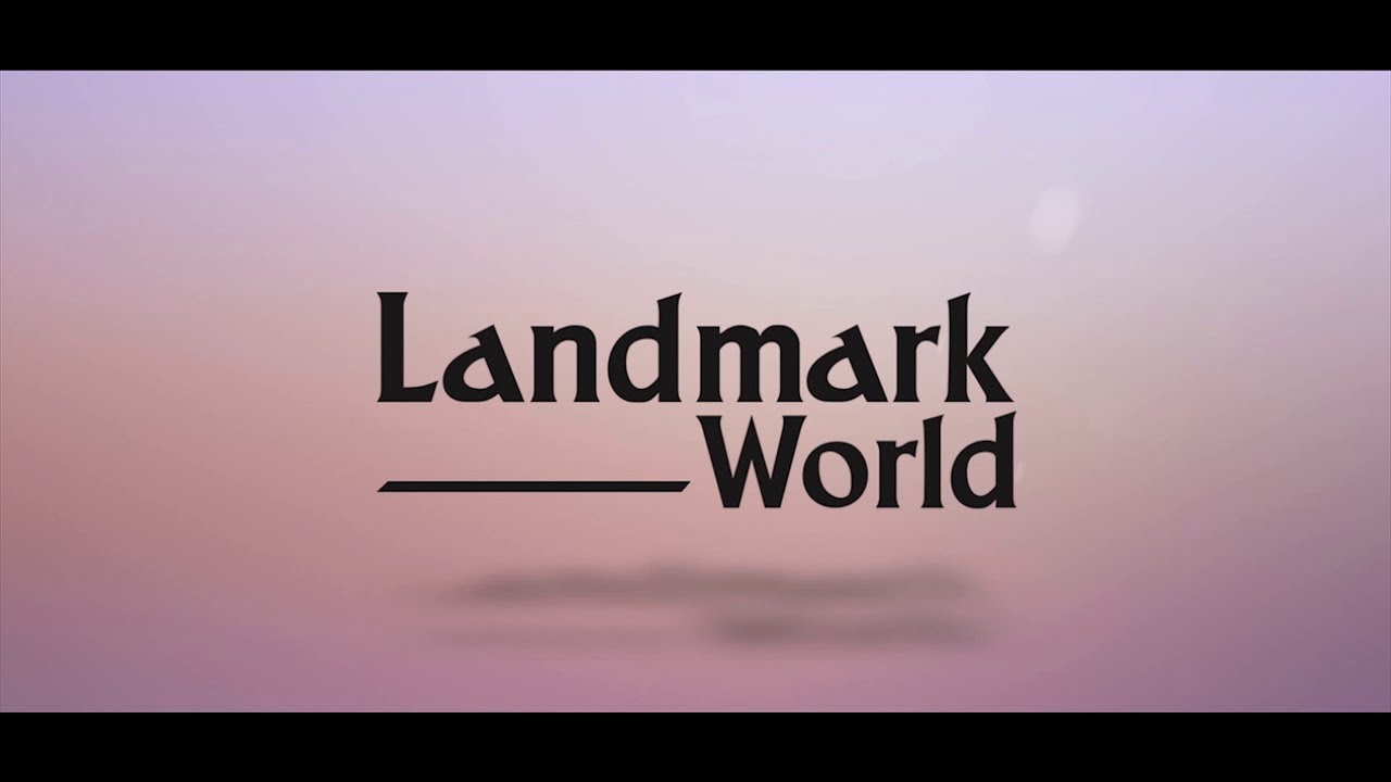 Landmark World Promotion video ver 01