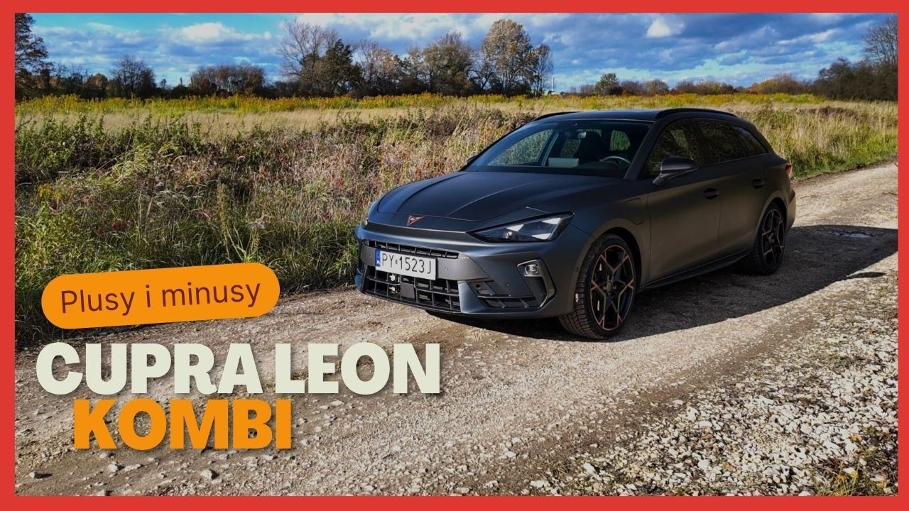 Recenzja Cupra Leon Kombi 2025