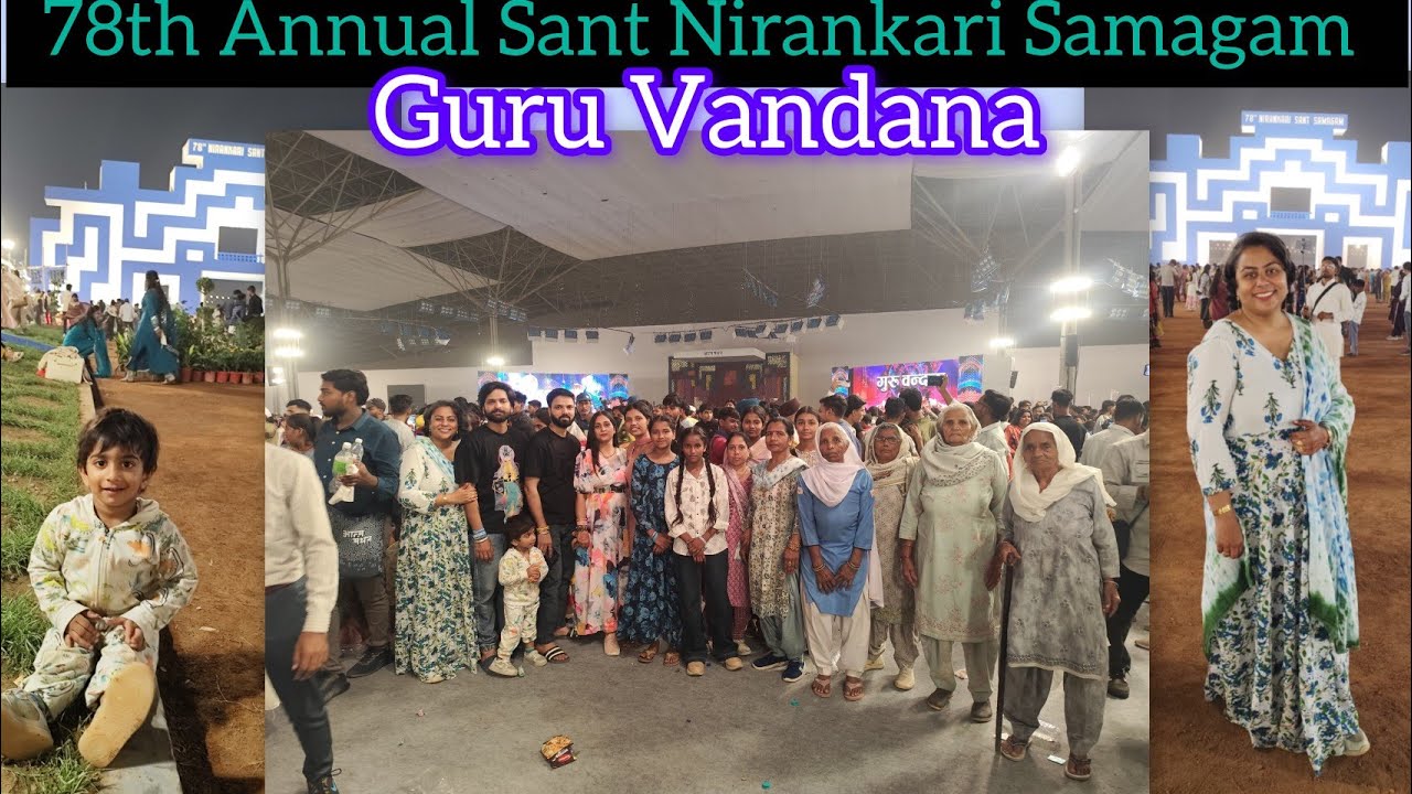 Last Day Of 78th Annual Sant Nirankari Samagam | Guru Vandana 