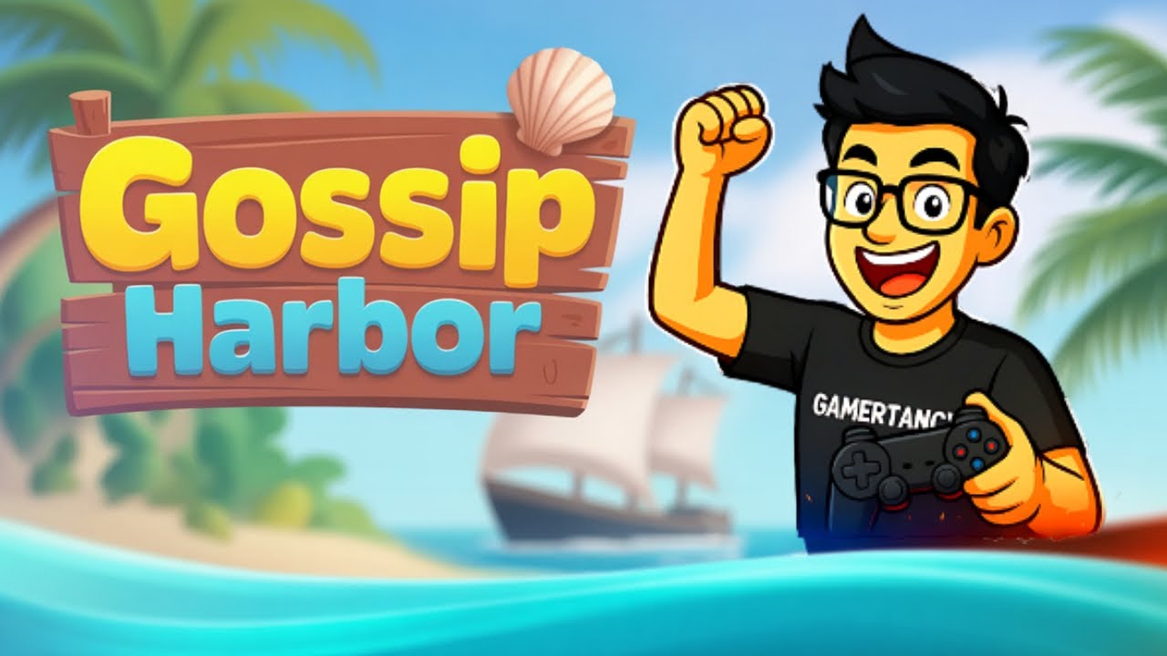 Gossip Harbor | Solve Juicy Mysteries Aur Unlock Drama Stories | 🎭🧩✨