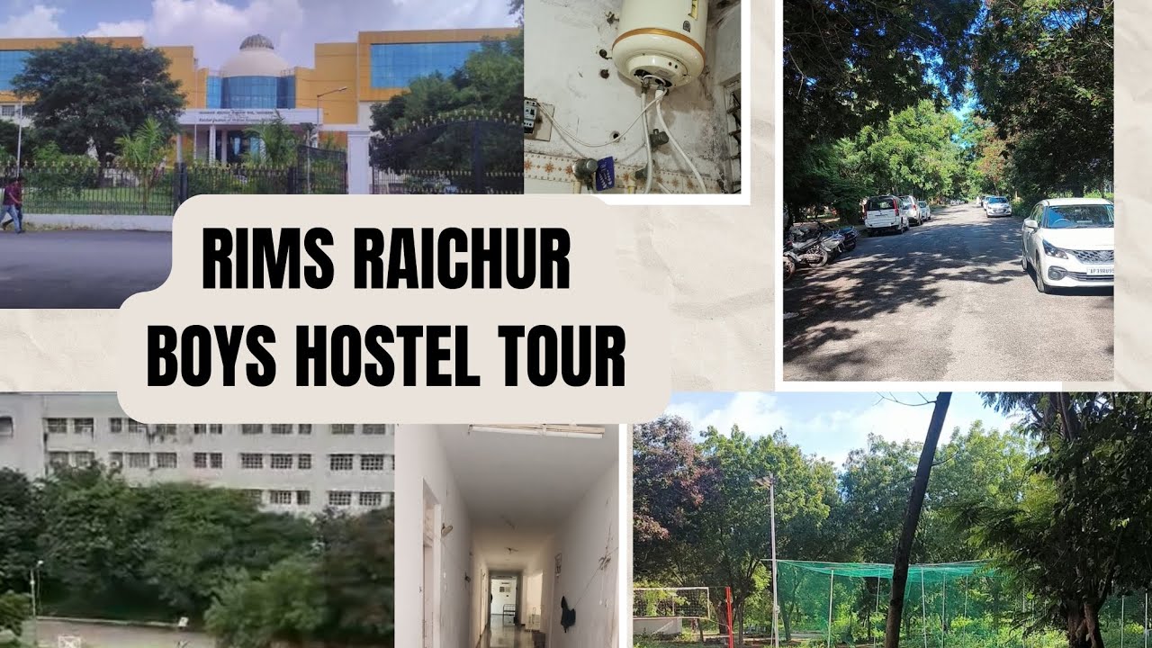 RIMS RAICHUR MEDICAL COLLEGE BOYS HOSTEL TOUR #MBBS#motivation #RIMS#MEDICAL COLLEGE  #PANDEY MBBS