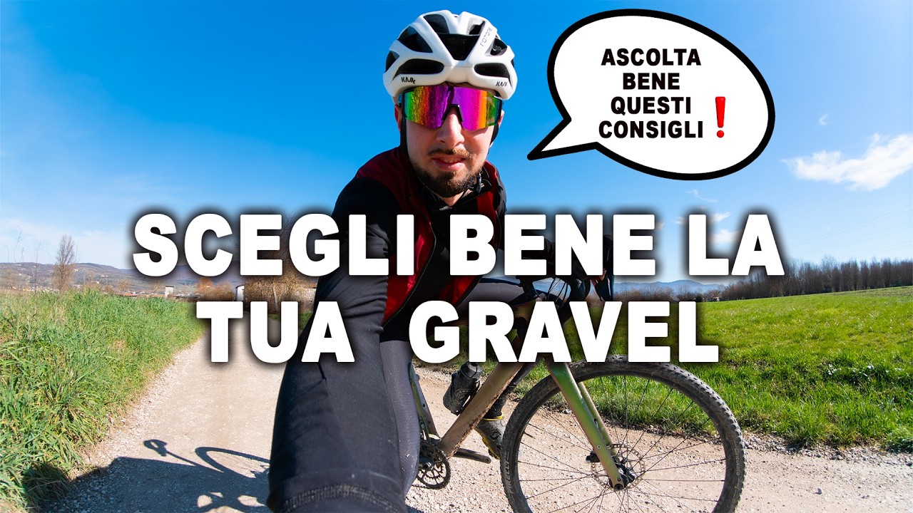 COME SCEGLIERE LA PRIMA BICI GRAVEL