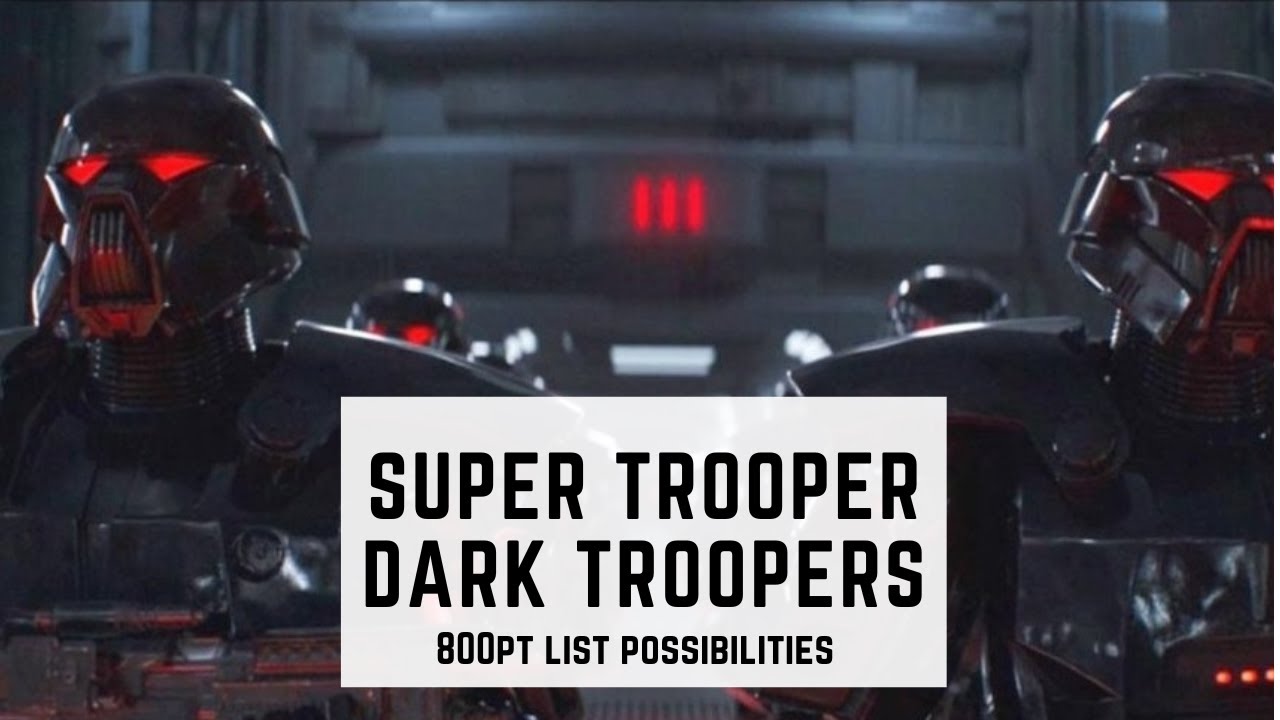 Star Wars: Legion: Dark Trooper Build