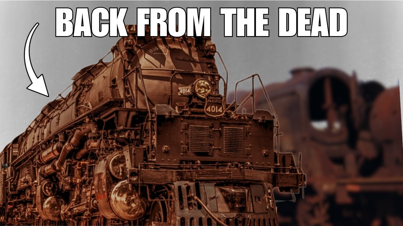 Big Boy 4014: How They Brought a Dead Giant Back to the Living