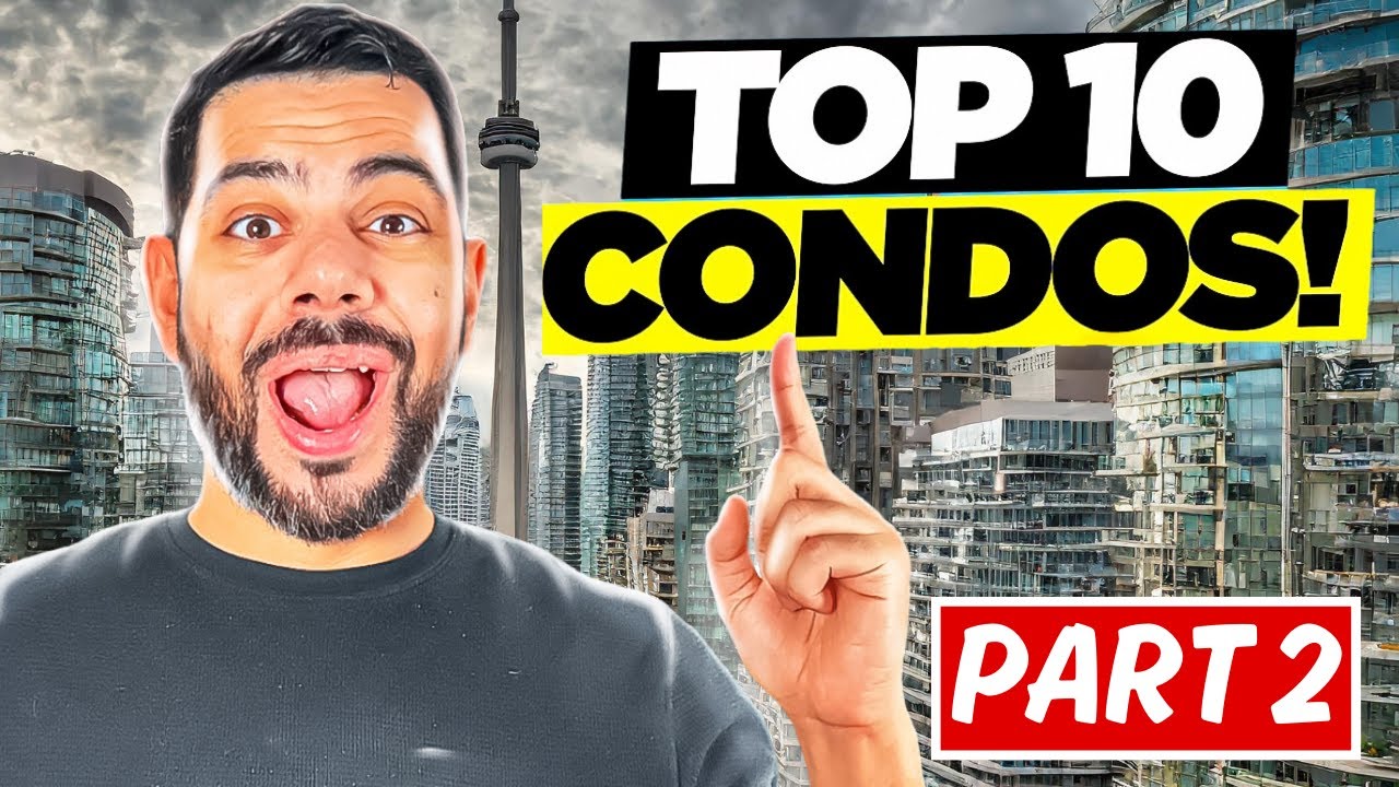 Top 10 BEST Condos Downtown Toronto (Part 2)