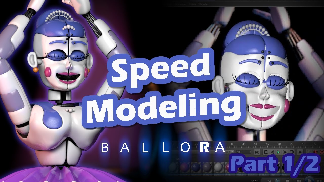 Ballora | Modeling Timelapse | Part 1/2