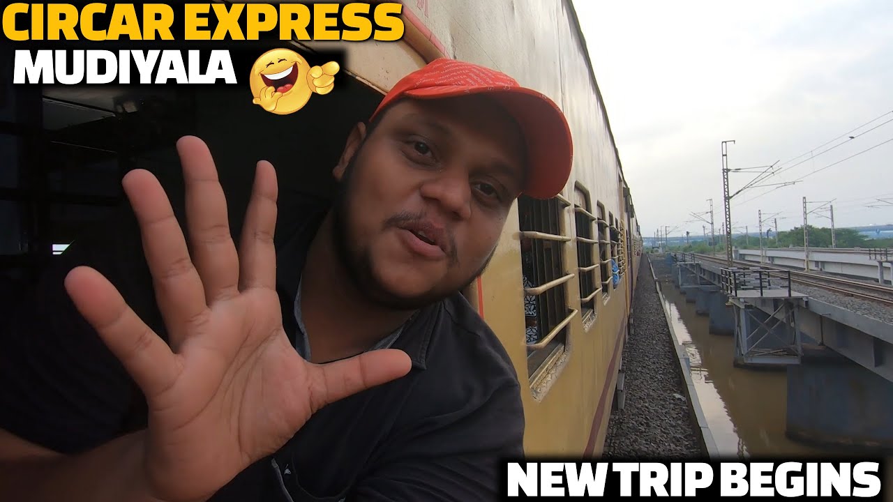 CIRCAR EXPRESS train journey | Chennai to Kakinada | NE monsoon EP 1
