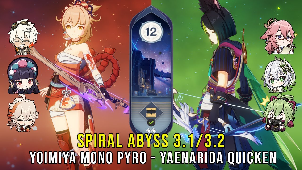 C0 Yoimiya Mono Pyro and C0 Yae Tighnari Nahida Quicken - Genshin Impact Abyss 3.1 - Floor 12 9✰