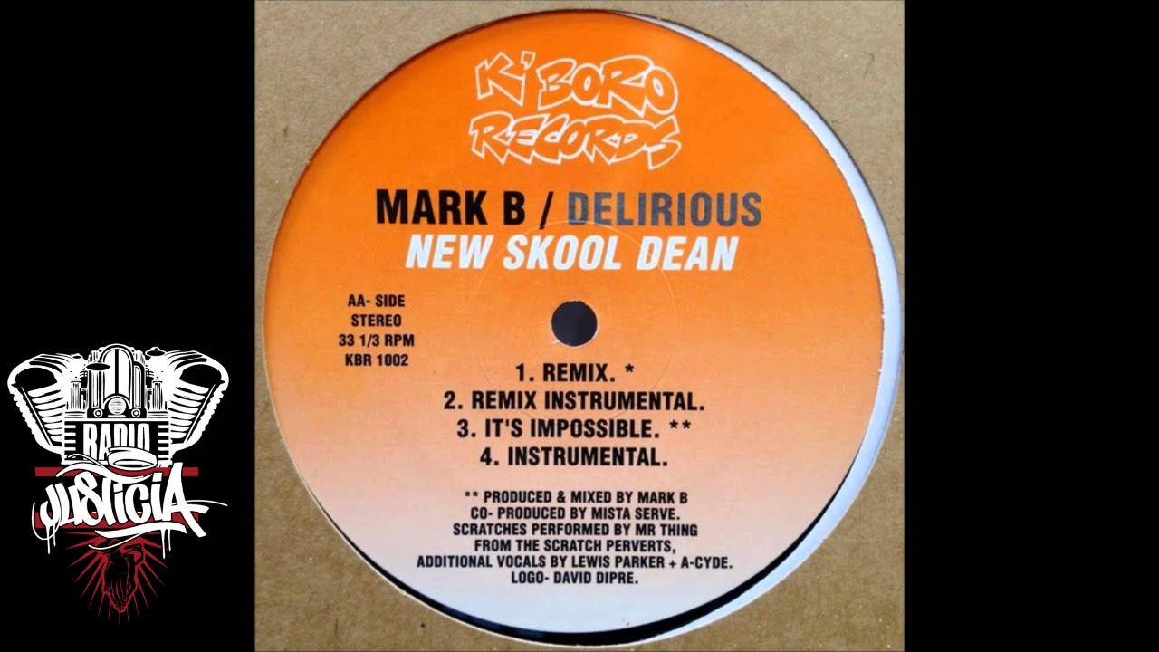 Mark B & Delirious -  It's Impossible Featuring   A Cyde, Lewis Parker 1998