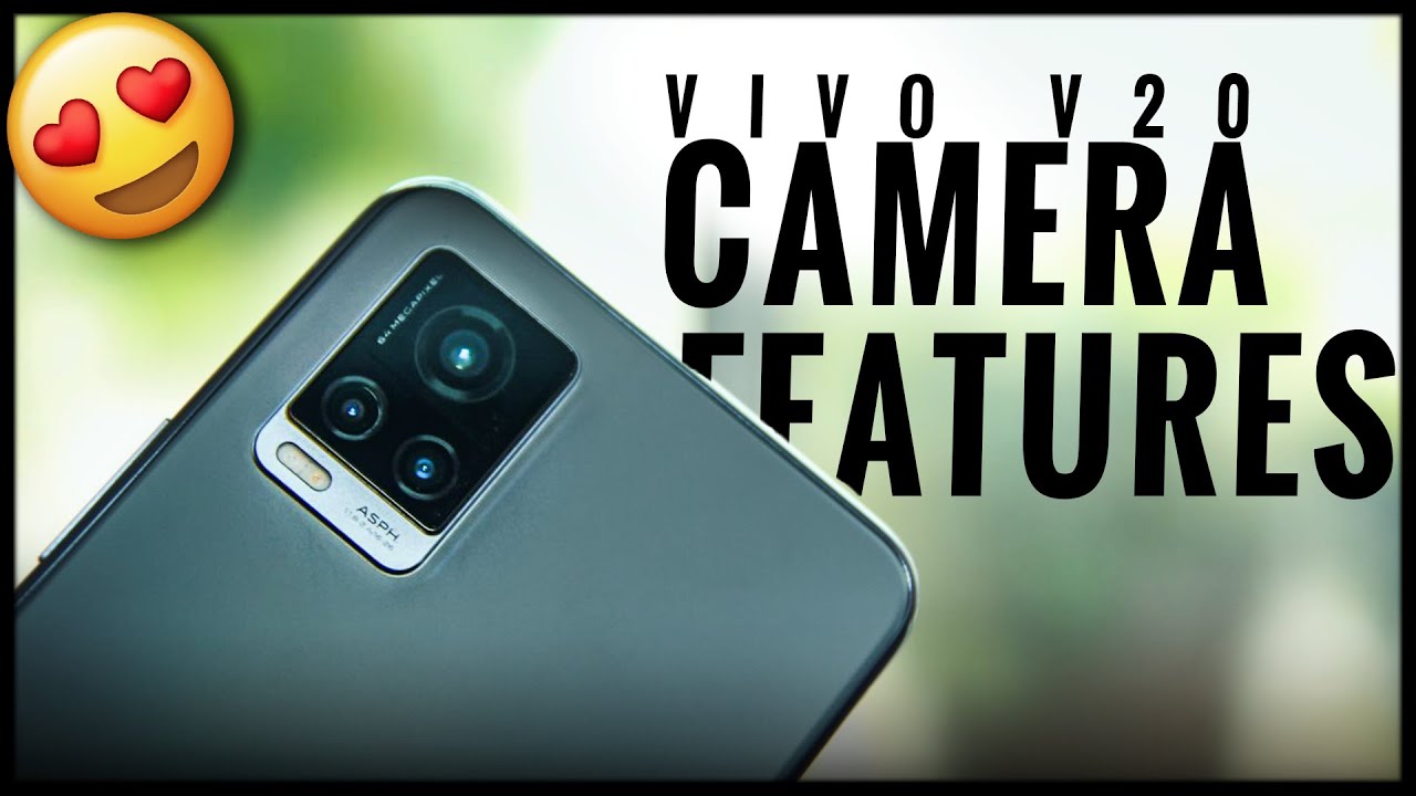 Vivo V20 Camera Overview and Camera Samples
