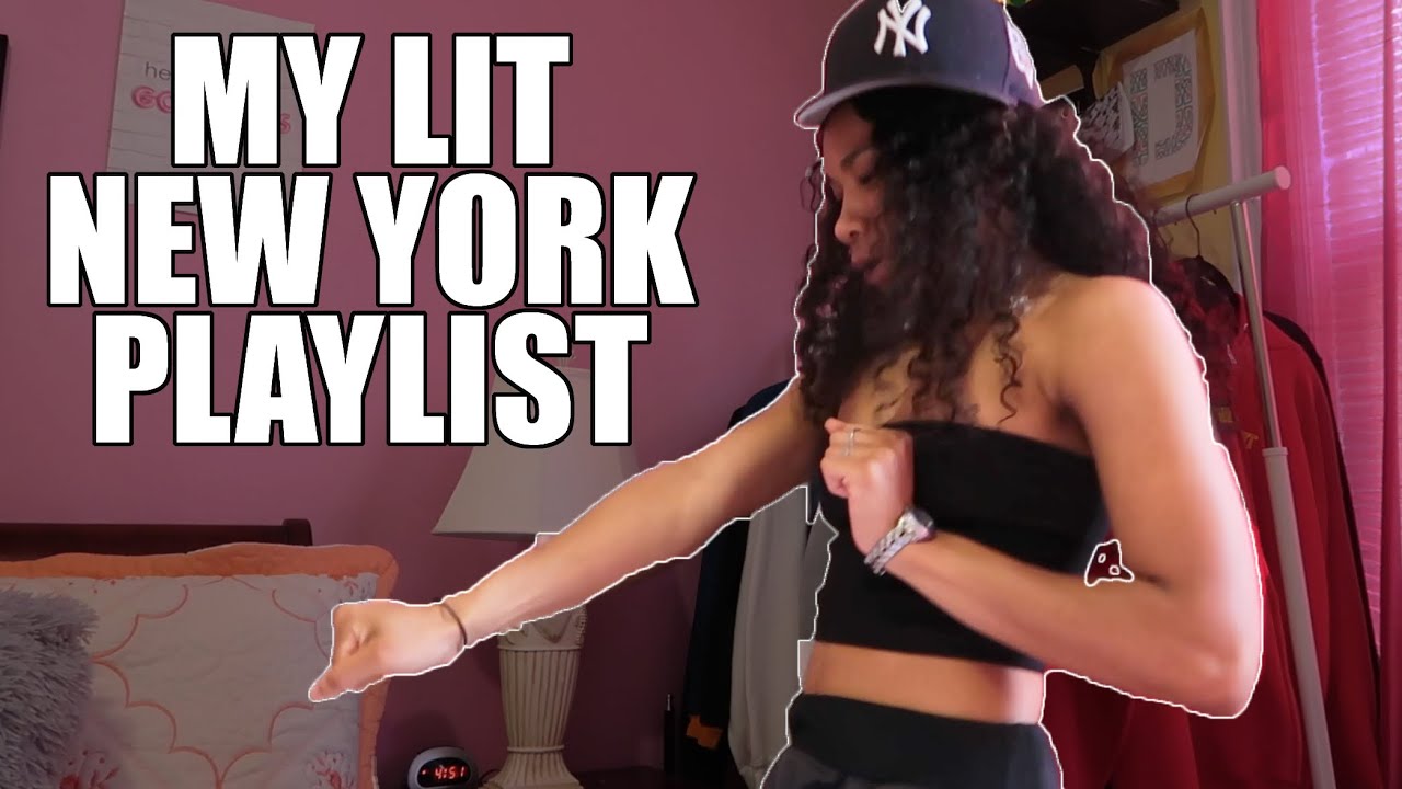 my lit new york playlist 🔥