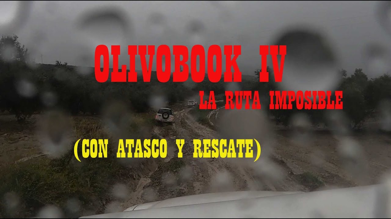 OLIVOBOOK IV 2024 la ruta imposible 4x4 Off Road