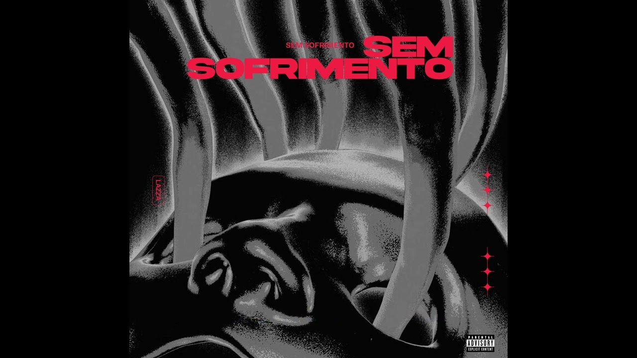 Lazza - Sem Sofrimento (Prod.Piazza)