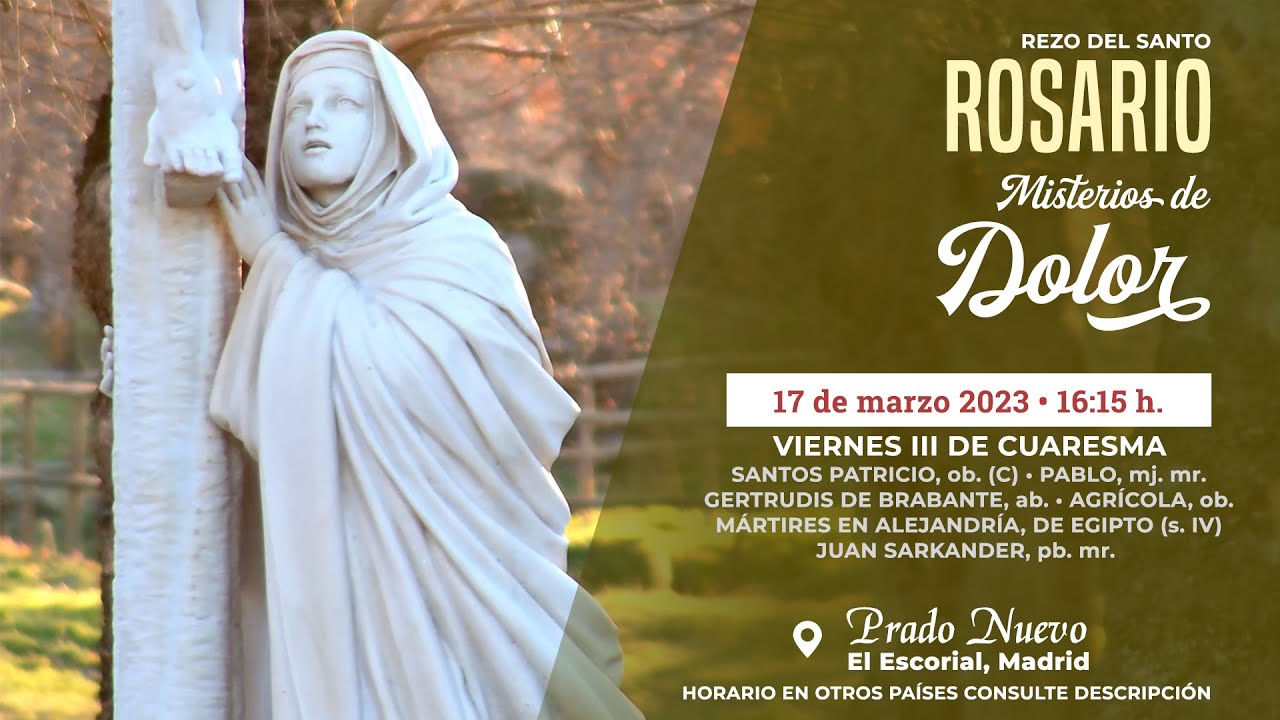 SANTO ROSARIO de hoy Viernes (Misterios Dolorosos) en DIRECTO desde PRADO NUEVO a las 