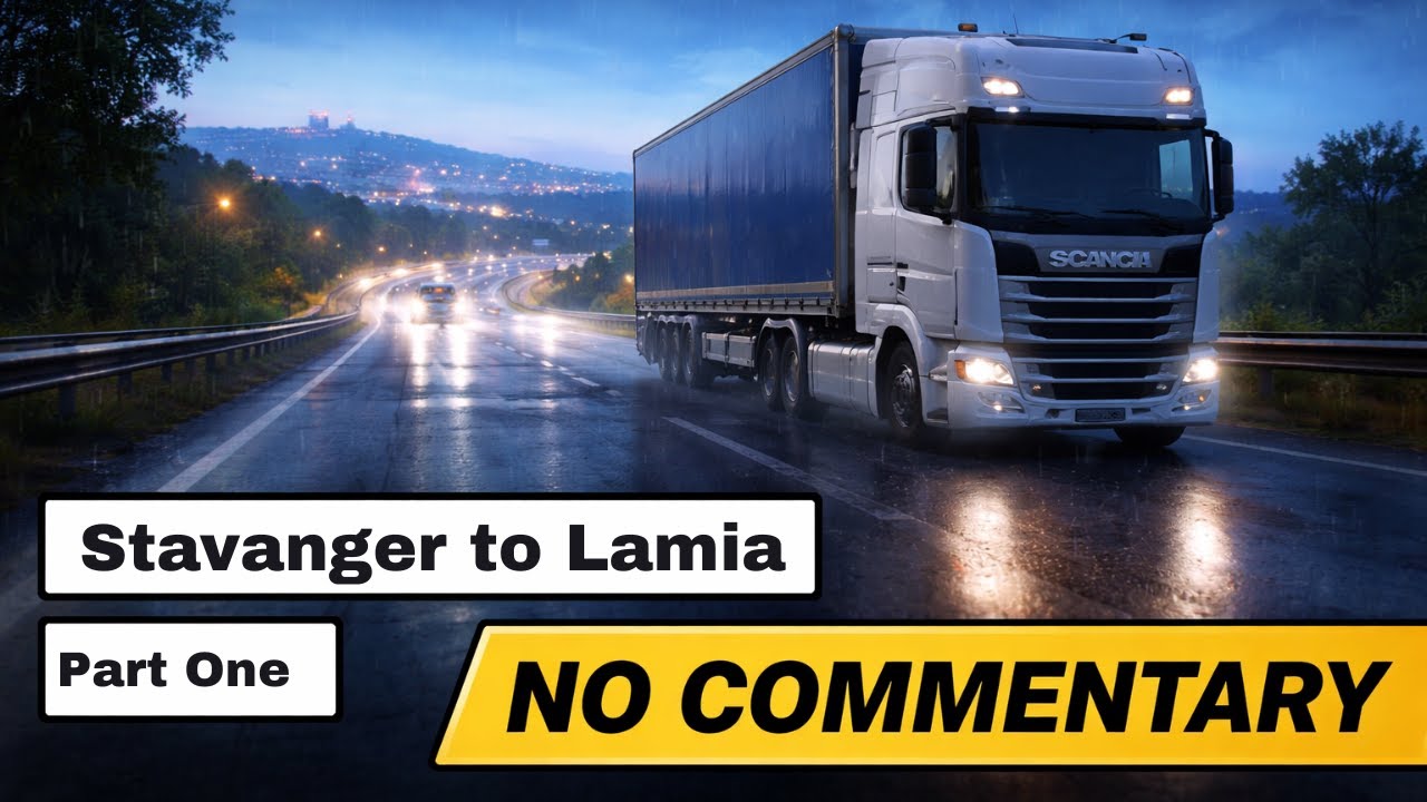 ETS2 Route Run | Stavanger → Lamia | Part 1 | No Commentary