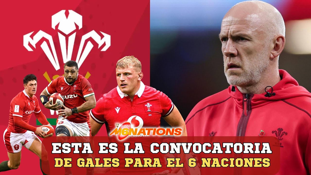 ESTOS SON LOS 38 CONVOCADOS DE STEVE TANDY PARA EL SEIS NACIONES DE GALES | VUELVE LOUIS REEZ ZAMMIT
