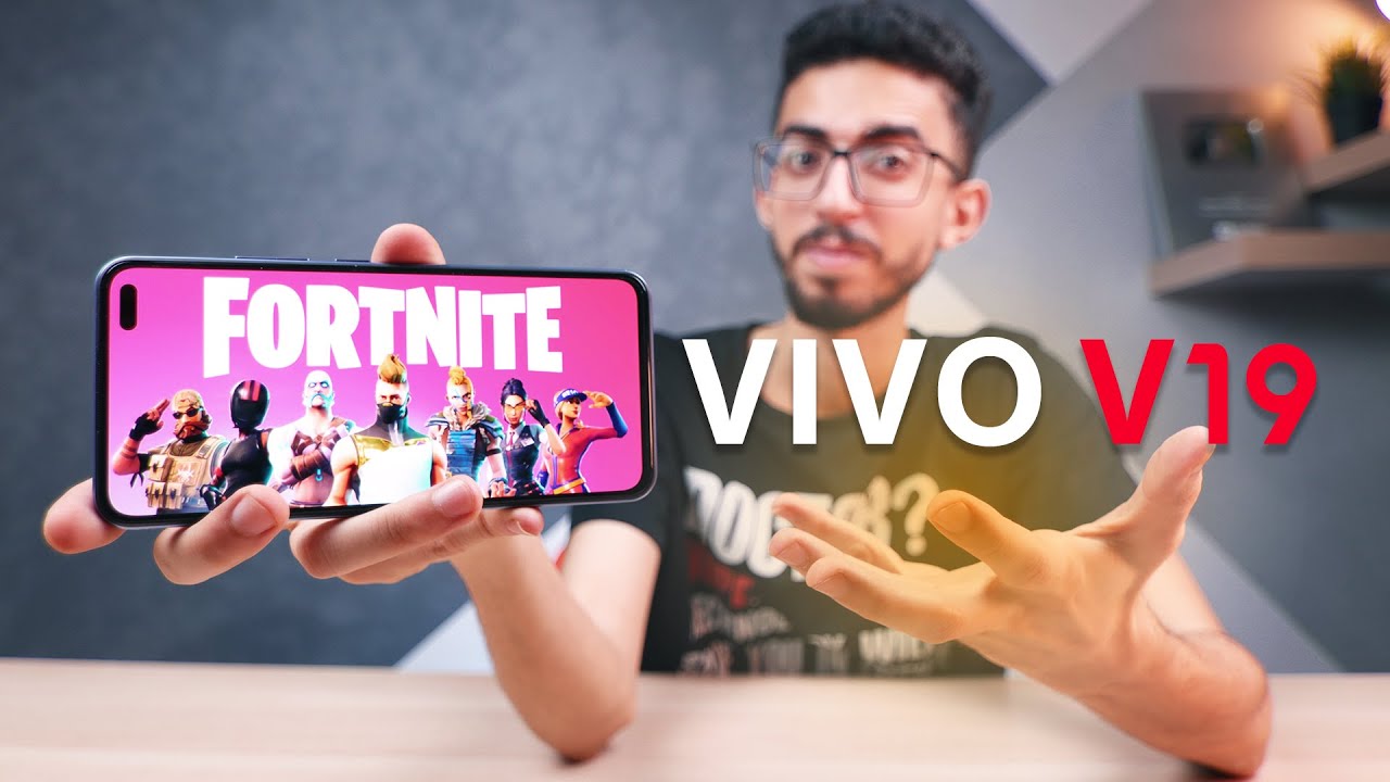 تجربة اقوى 5 العاب على vivo v19 - هل يستاهل !