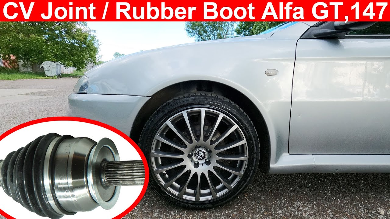 Alfa Romeo GT, 147, 156 CV Joint and Rubber Boot Removal and Replacement