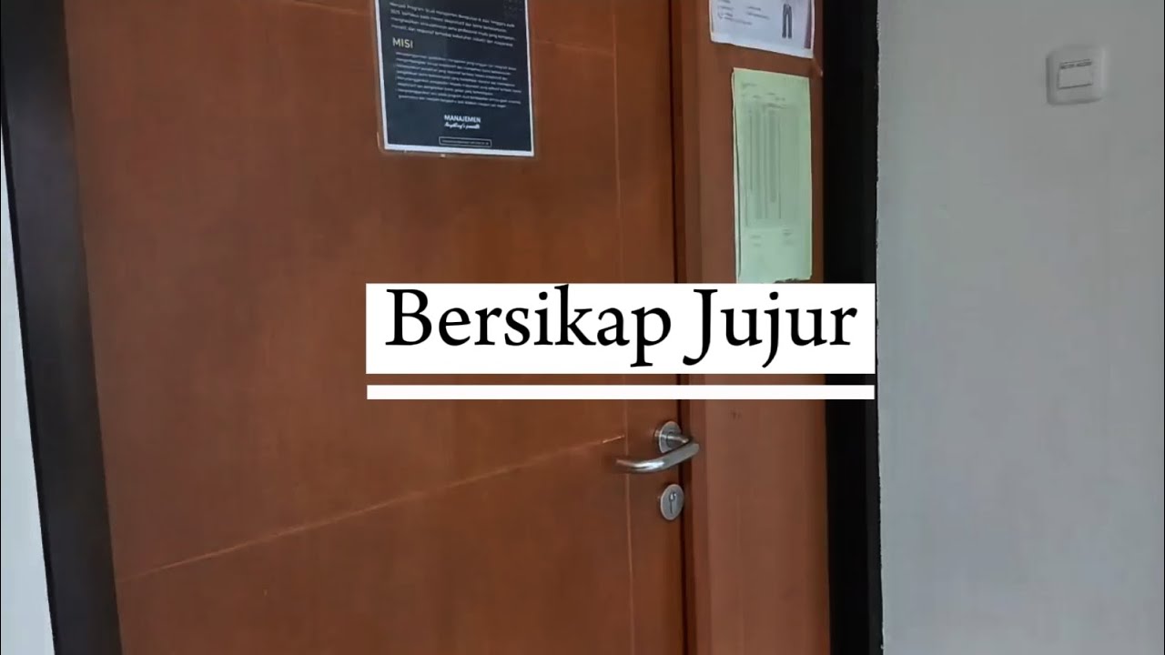 BERSIKAP JUJUR | Pendidikan Agama Islam | Universitas Tidar