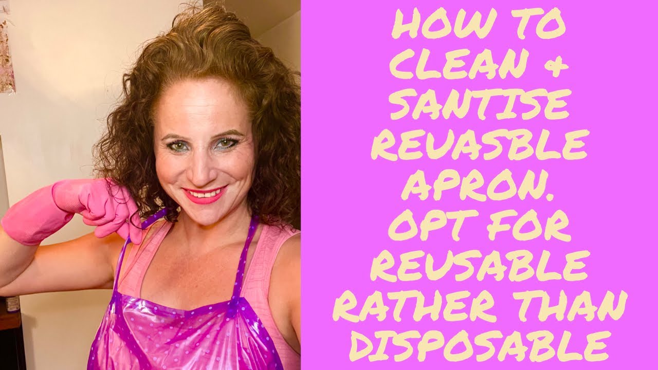 How to clean reusable pvc aprons