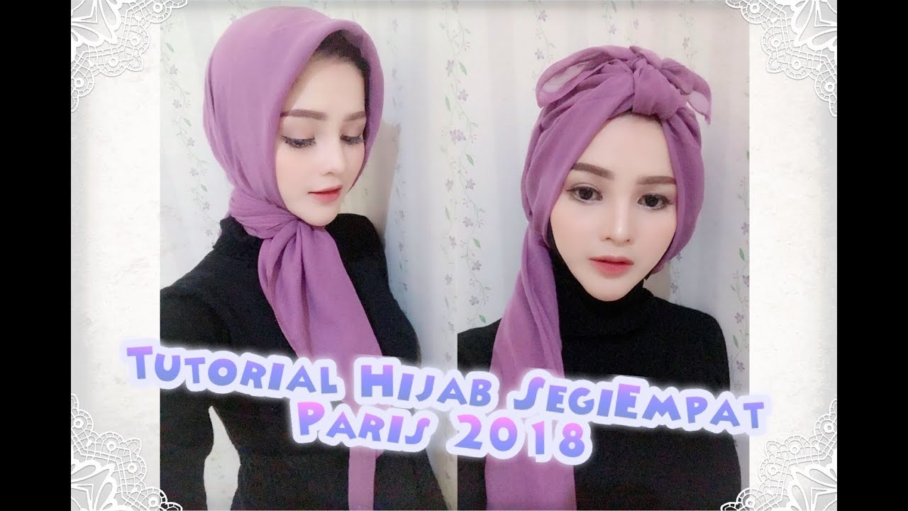 Tutorial hijab segi empat paris simple trend 2018