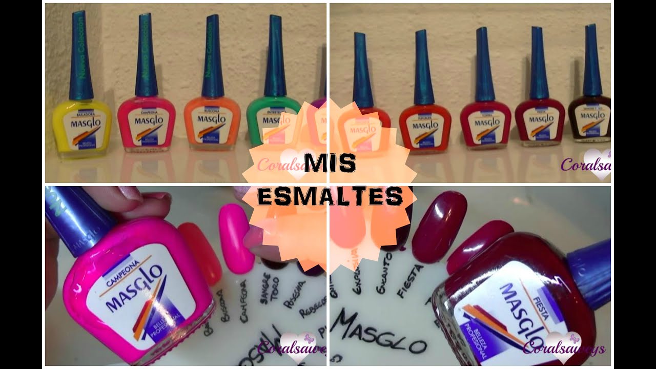 Mis esmaltes de MASGLO /  Nail Polish Collection