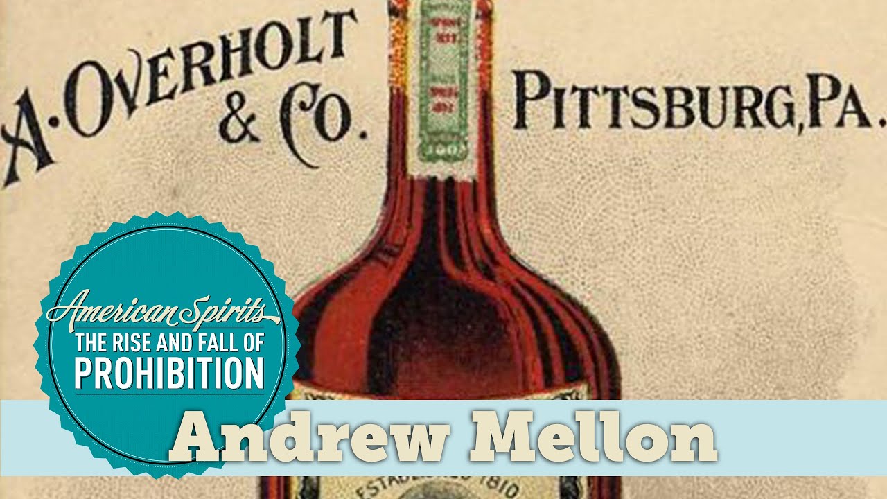 American Spirits | Andrew Mellon