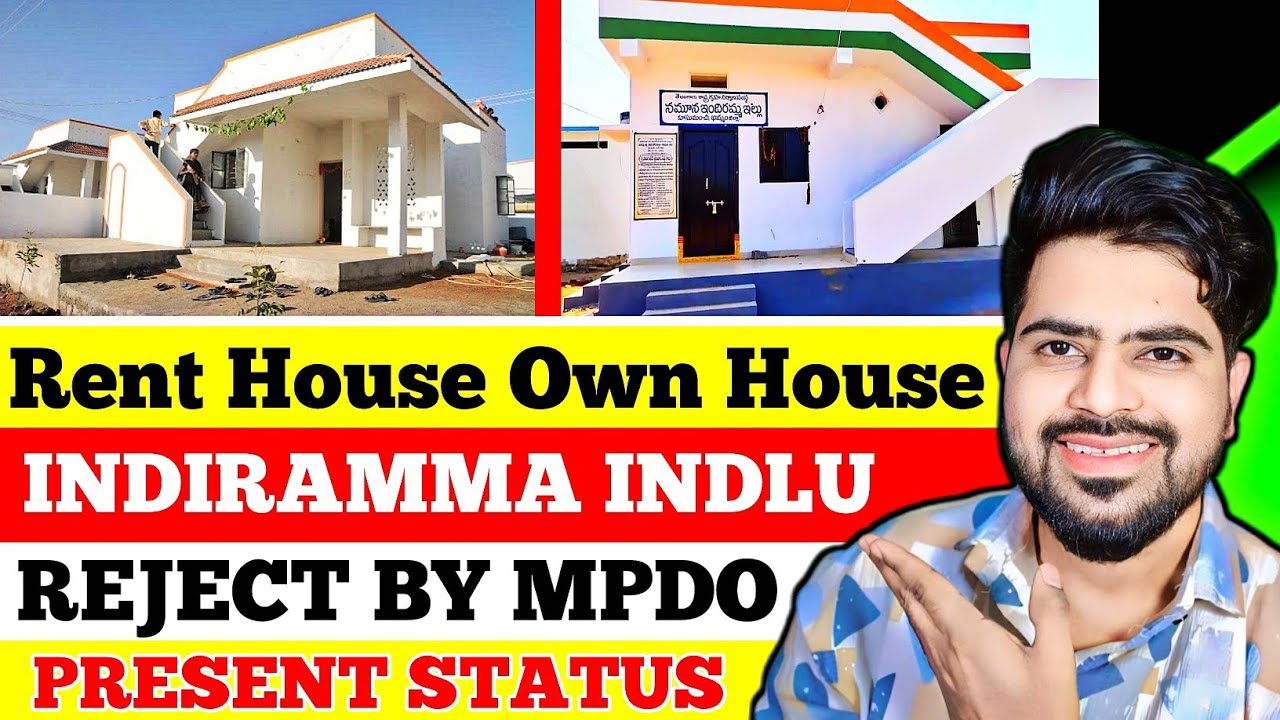 Indiramma Indlu Present status Reject By [ MPDO ] INDIRAMMA HOUSE