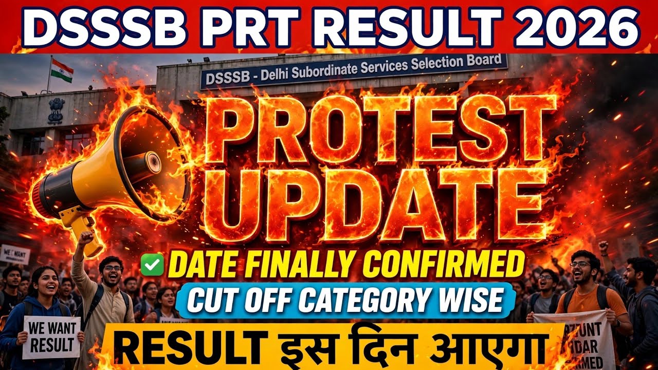 DSSSB PRT RESULT 2026 🔥 | WHAT HAPPENED AT THE DSSSB PRT PROTEST? 😍 || DSSSB PRT CUTOFF 2026 💯 #d...