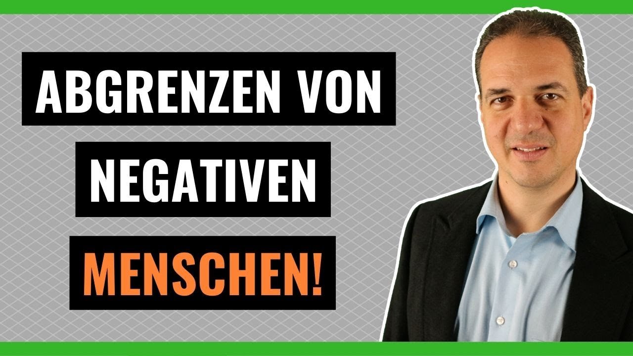 Wie Sie sich von negativen Menschen abgrenzen ohne den Respekt zu verlieren!