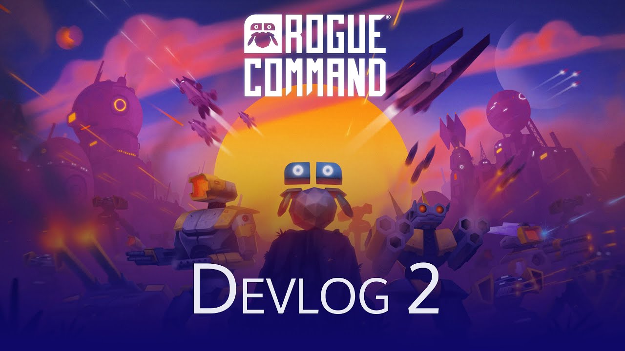 Rogue Command #Devlog 02