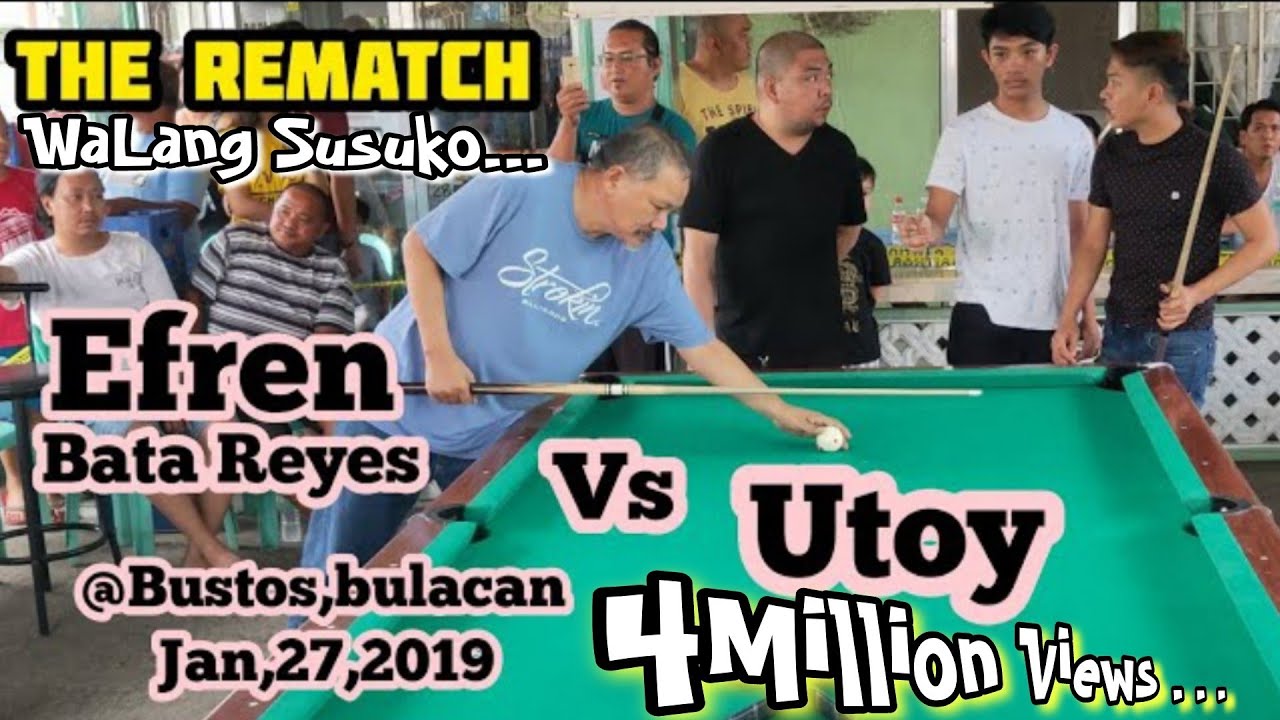 GAME7 EFREN BATA REYES 🆚 UTOY THE 2nd REMATCH R21/22 EXHIBITION MATCH @BUSTOS BULACAN 2019