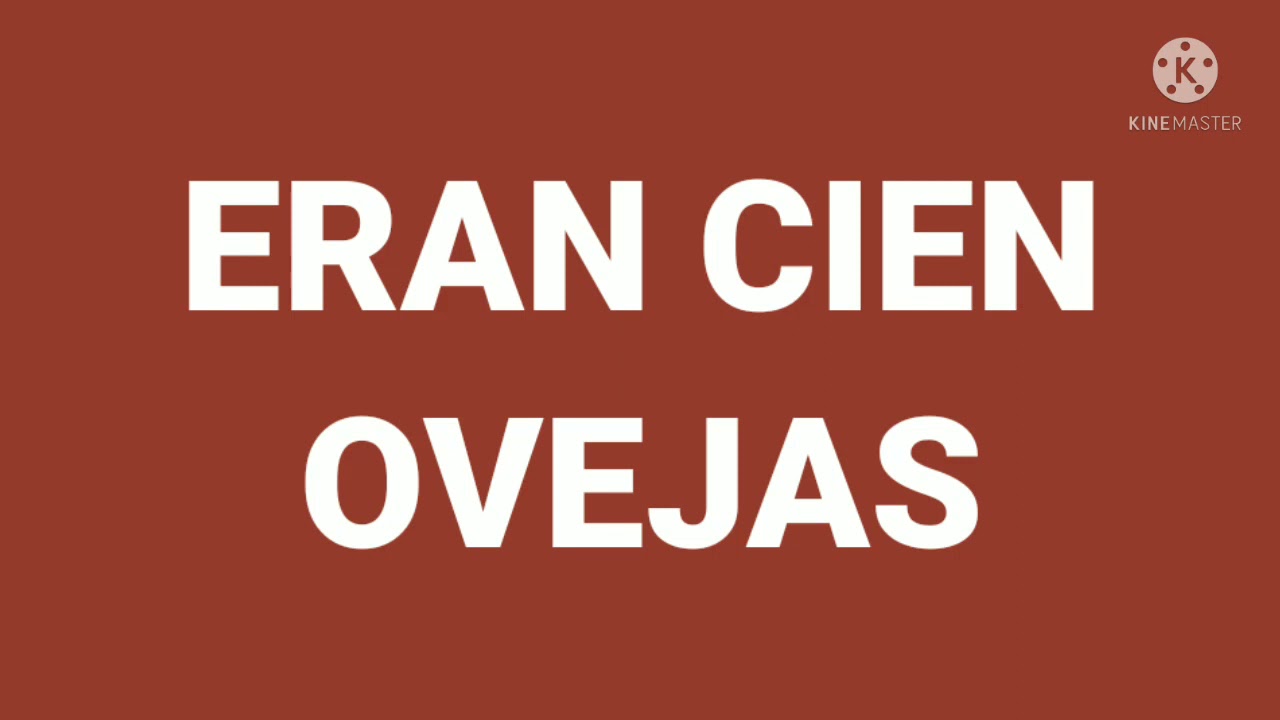 Eran Cien Ovejas Karaoke