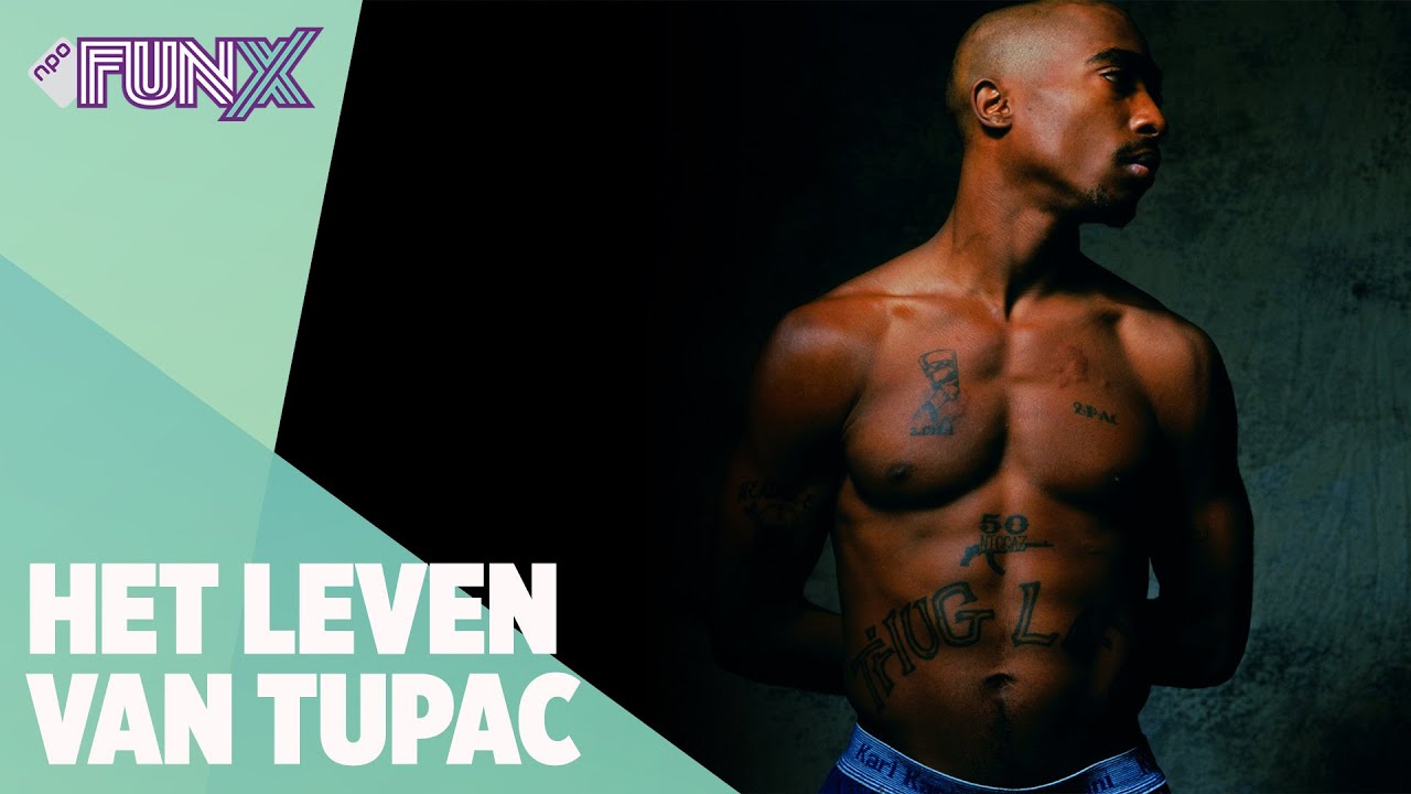 Het leven van Tupac Shakur