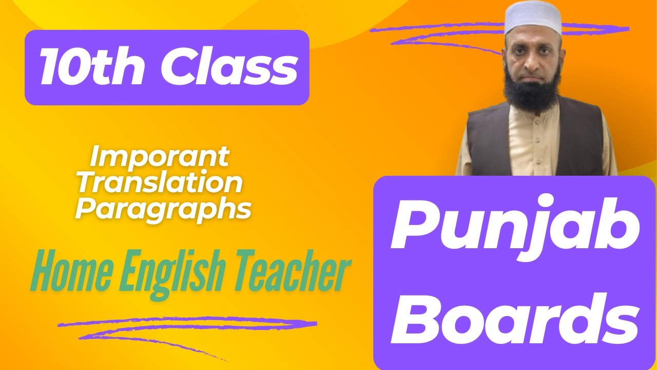 10th English | Grammar | Translation Paragraphs | Punjab Boards
