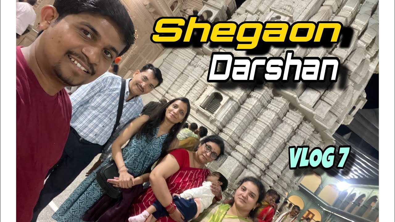 Shegaon Darshan Vlog 🙏🏼| Gajanan Maharaj Temple | Marathi Travel Vlog | EP07 #umeshpatilvlogs #vlog