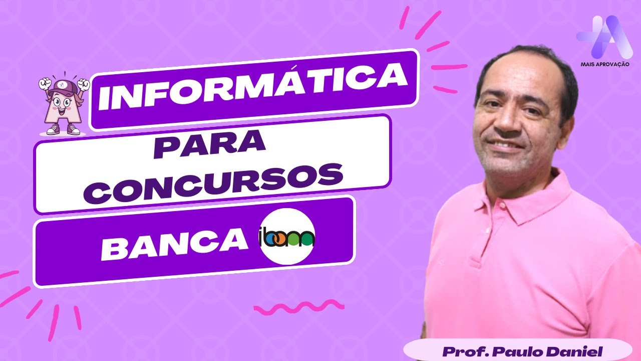Informática para Concursos - Banca IBAM