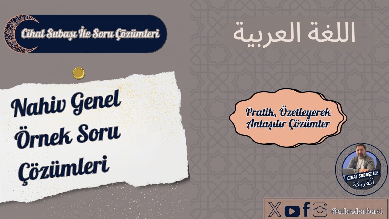 Nahiv Genel Tekrar Soru çözümleri