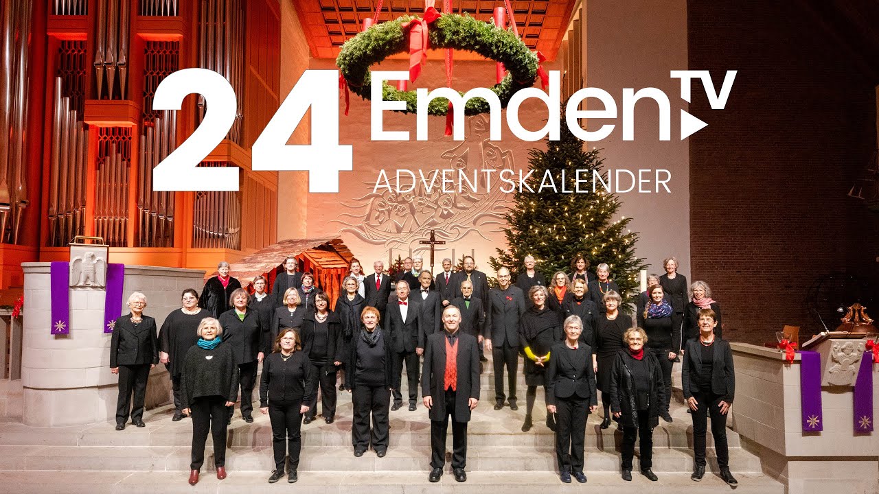 24.12. - Emden.TV Adventskalender Singverein Emden