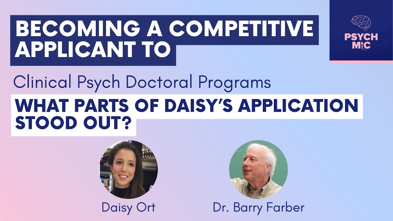 What Parts of Daisy's Application Stood Out | Psychology Grad School Tips Series