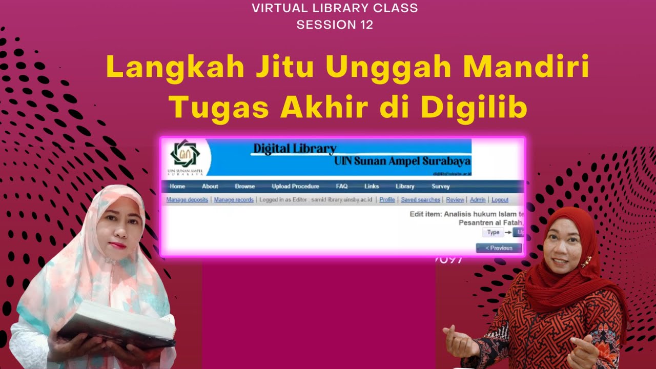[VLC 12] Praktik Unggah Mandiri ke Digilib #PerpustakaanUINSA